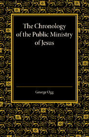 The Chronology of the Public Ministry of Jesus