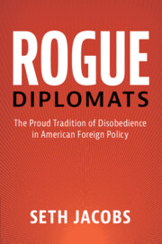 Rogue Diplomats