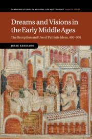 Dreams and Visions in the Early Middle Ages
