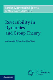 Reversibility in Dynamics and Group Theory