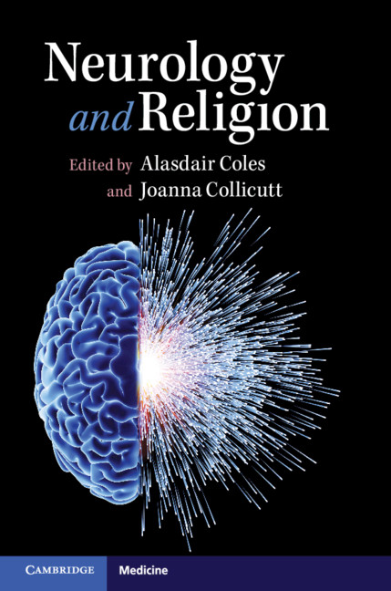 Neurology And Religion Part Ii Neurology And Religion