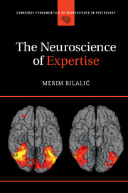 The Neuroscience of Expertise