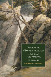 Idleness, Contemplation and the Aesthetic, 1750–1830