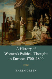 A History of Women's Political Thought in Europe, 1700–1800