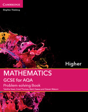 GCSE Mathematics for AQA Higher Problem-solving Book
