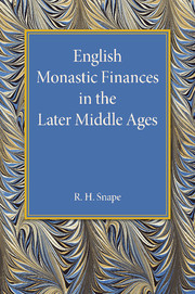 English Monastic Finances in the Later Middle Ages