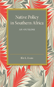 Native Policy in Southern Africa