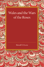 Wales and the Wars of the Roses