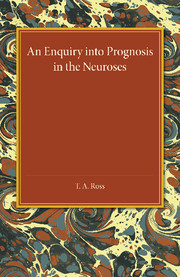 An Enquiry into Prognosis in the Neurosis
