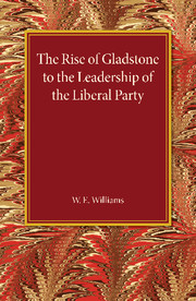 The Rise of Gladstone to the Leadership of the Liberal Party