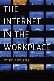 The Internet in the Workplace