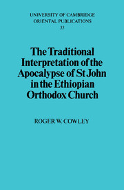 The Traditional Interpretation of the Apocalypse of St John in the Ethiopian Orthodox Church
