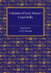 Calendar of Early Mayor's Court Rolls