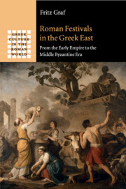 Roman Festivals in the Greek East