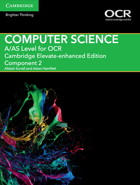 A/AS Level Computer Science for OCR Component 2 Cambridge Elevate Enhanced Edition (2 Years)