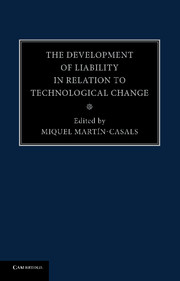 The Development of Liability in Relation to Technological Change