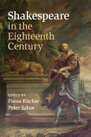 Shakespeare in the Eighteenth Century