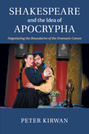 Shakespeare and the Idea of Apocrypha