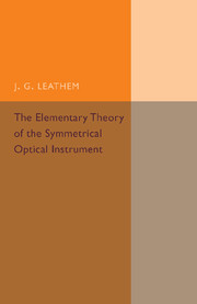 The Elementary Theory of the Symmetrical Optical Instrument