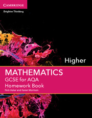 GCSE Mathematics for AQA Higher Homework Book