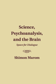 Science, Psychoanalysis, and the Brain