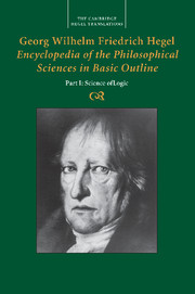 Georg Wilhelm Friedrich Hegel: Encyclopedia of the Philosophical Sciences in Basic Outline