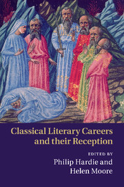Classical Literary Careers and their Reception