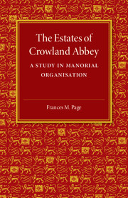 The Estates of Crowland Abbey