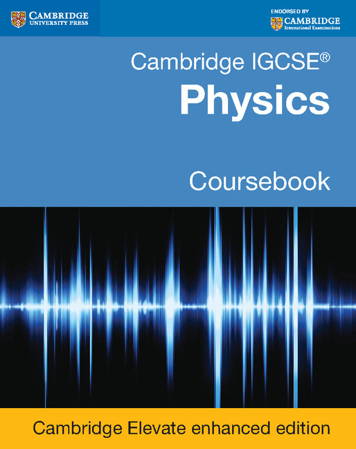 Cambridge IGCSE® Physics Coursebook Cambridge Elevate Enhanced Edition (2 Years)