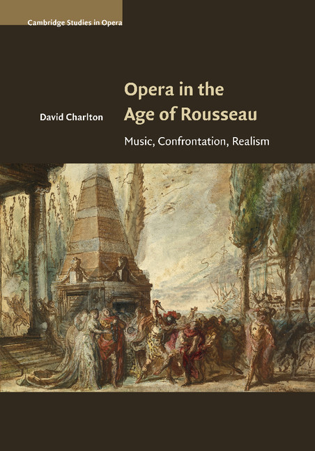 Opera In The Age Of Rousseau