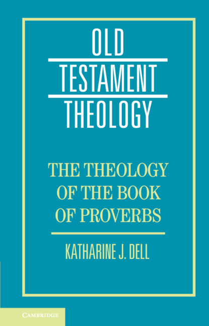 the-theology-of-the-book-of-proverbs