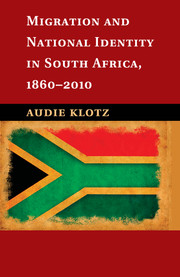 Migration and National Identity in South Africa, 1860–2010