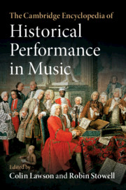 The Cambridge Encyclopedia of Historical Performance in Music