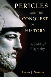 Pericles and the Conquest of History