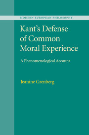 Kant's Defense of Common Moral Experience
