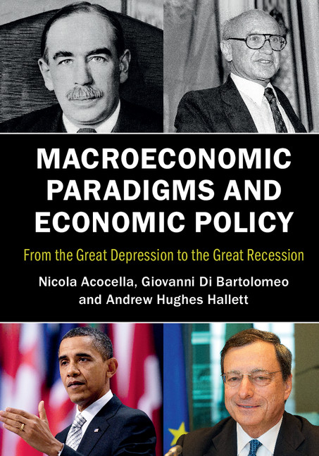 Macroeconomic Paradigms And Economic Policy