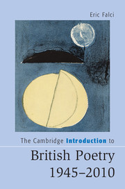 The Cambridge Introduction to British Poetry, 1945–2010