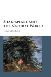 Shakespeare and the Natural World