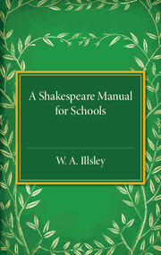 A Shakespeare Manual for Schools