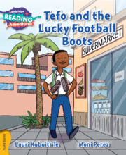 Tefo and the Lucky Football Boots