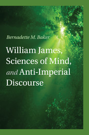 William James, Sciences of Mind, and Anti-Imperial Discourse