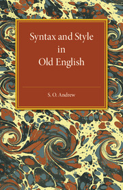 Syntax and Style in Old English | Grammar and syntax