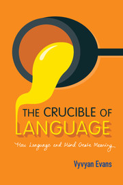 The Crucible of Language