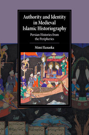 Authority and Identity in Medieval Islamic Historiography