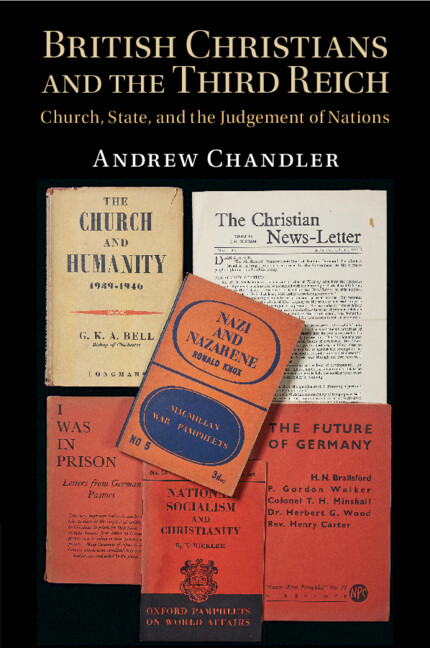 George Bell, Bishop of Chichester: Church, State, and Resistance in the Age  of Dictatorship eBook : Chandler, Andrew: : Kindle Store