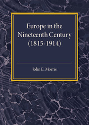 Europe in the XIX Century (1815–1914)