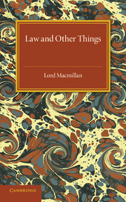 Law and Other Things