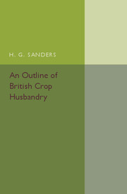 An Outline of British Crop Husbandry