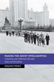 Making the Soviet Intelligentsia