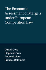 The Economic Assessment of Mergers under European Competition Law